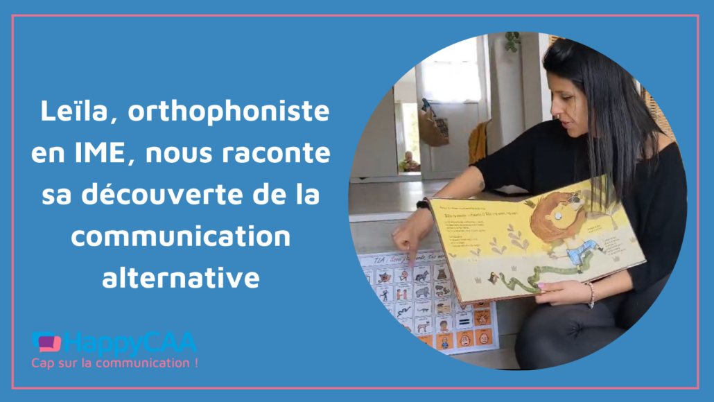Le la Orthophoniste En IME D couvre La CAA HappyCap